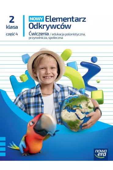NOWY Elementarz Odkrywcw. wiczenia. Klasa 2. Cz 4 - Barbara Stpie, Ewa Hryszkiewicz, Joanna Winiecka-Nowak, Magorzata Ogrodowczyk