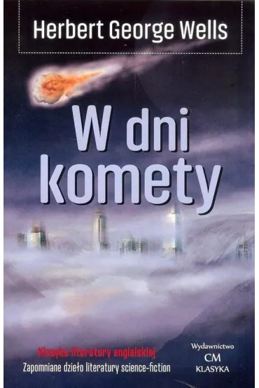 W dni komety - Herbert George Wells