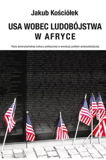 USA wobec ludob�jstwa w Afryce - Jakub Ko�ci�ek