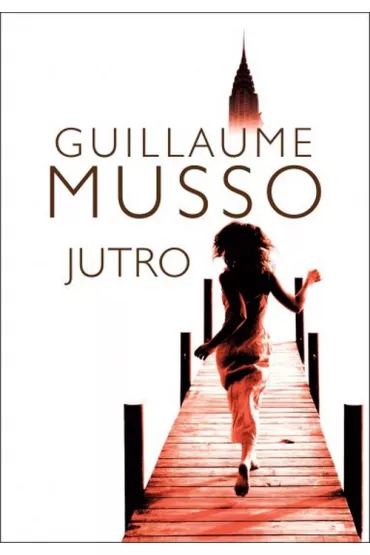 Jutro - Guillaume Musso