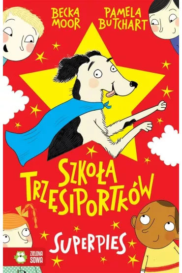 Superpies. Szko�a Trz�siportk�w - Pamela Butchart
