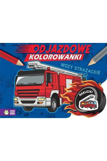 Odjazdowe kolorowanki. Wozy stra�ackie