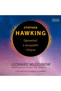 Audiobook Stephen Hawking. Opowie o przyjani i fizyce mp3
