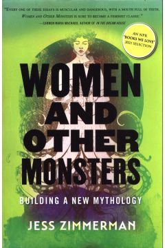 Women and Other Monsters