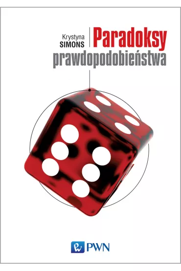 Paradoksy prawdopodobie�stwa - Krystyna Simons