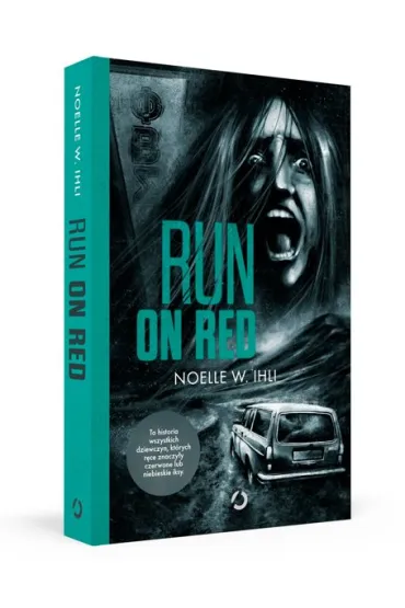 Run on Red - Noelle W. Ihli