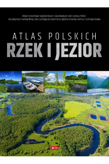 Atlas polskich rzek i jezior