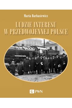 eBook Ludzie interesu w przedwojennej Polsce mobi epub