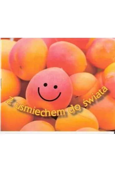 Z u�miechem do �wiata. Pere�ka