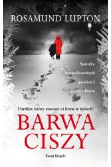 Barwa ciszy - Rosamund Lupton