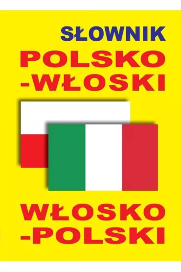 S�ownik polsko-w�oski w�osko-polski
