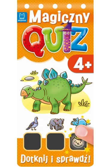 Magiczny quiz. Potrzyj i sprawd� od 4 lat cz. 2