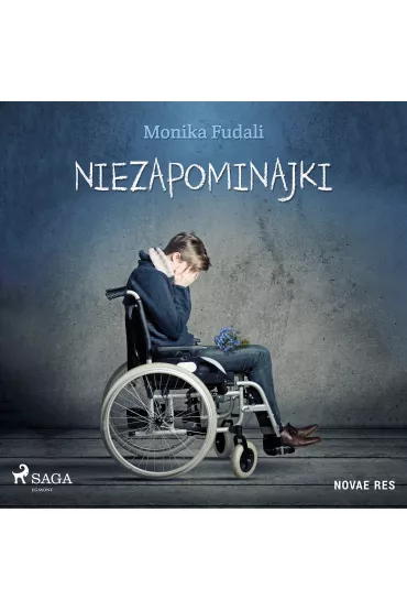 Audiobook Niezapominajki mp3 - Monika Fudali