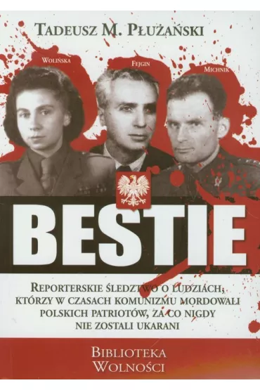 Bestie - Tadeusz P�u�a�ski