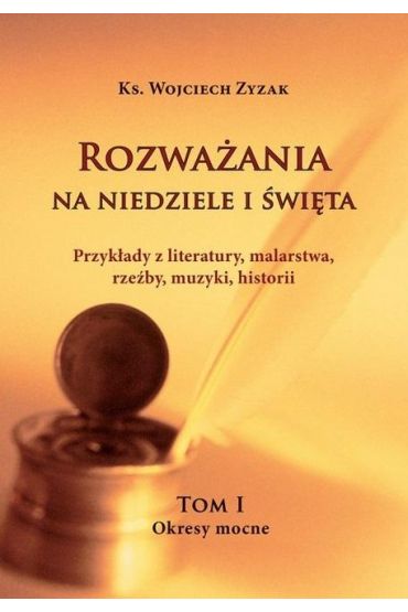 Rozważania na Niedziele i Święta T.1