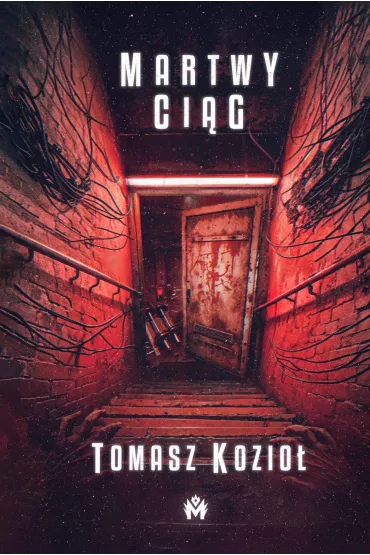 Martwy ci�g - Tomasz Kozio�