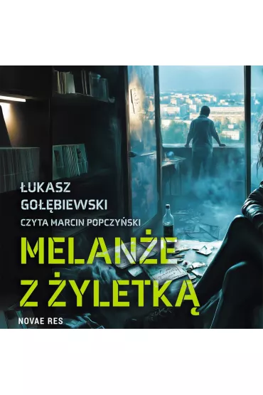 Audiobook Melane z yletk mp3 - ukasz Gobiewski