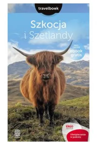 Szkocja i Szetlandy. Travelbook - Piotr Thier