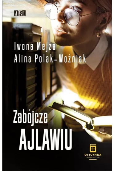 Zab�jcze ajlawiu - Iwona Mejza, Alina  Polak-Wo�niak