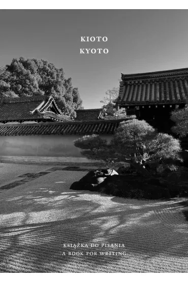 Kioto. Ksi��ka do pisania - Lidia Rozmus