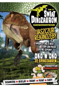 wiat Dinozaurw Tom 37 Karcharodontozaur