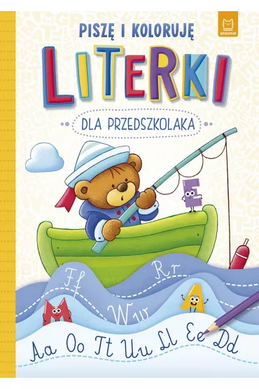 Literki dla przedszkolaka. Pisz� i koloruj�
