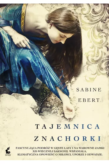 Tajemnica znachorki. Znachorka. Tom 1 - Sabine Ebert