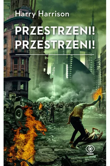 Przestrzeni! Przestrzeni! - Harry Harrison