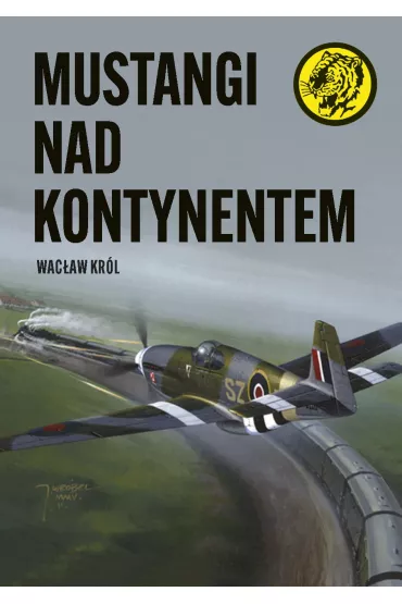 Mustangi nad kontynentem (pocket) - Wac�aw Kr�l