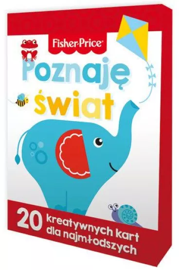 Fisher Price. Poznaj� �wiat. 20 kreatywnych kart dla najm�odszych - Anna Wi�niewska