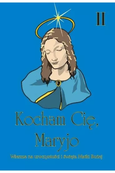 Kocham ci�, Maryjo