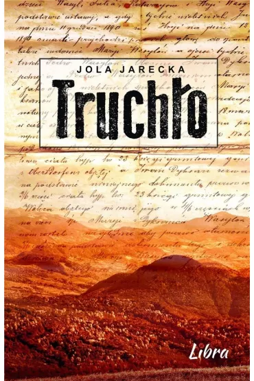 Truch�o - Jola Jarecka