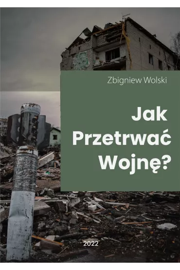 eBook Jak przetrwa� wojn�? pdf mobi epub - Zbigniew Wolski