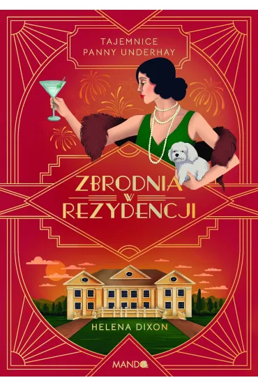 Zbrodnia w rezydencji - Helena Dixon