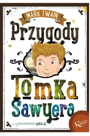 Przygody Tomka Sawyera - Mark Twain