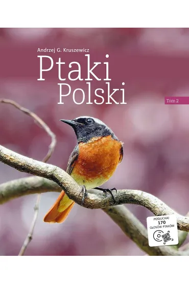 Ptaki Polski. Tom 2 + CD - Andrzej Kruszewicz