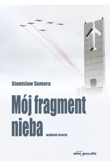 M�j fragment nieba - Stanis�aw Sumera