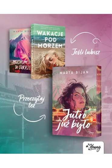 Jutro ju� by�o (barwione brzegi) - Marta Bijan