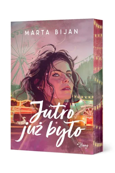 Jutro ju� by�o (barwione brzegi) - Marta Bijan