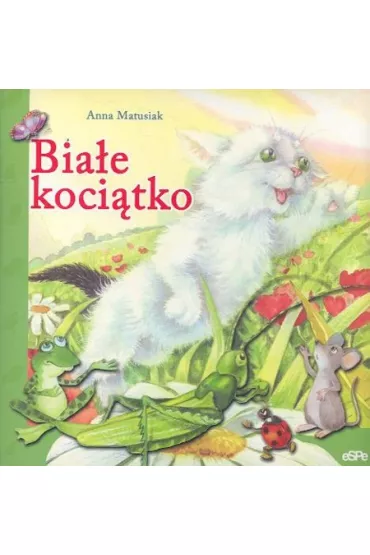 Bia�e koci�tko - Anna Matusiak