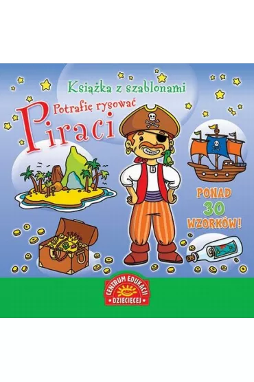 Ksi��ka z szablonami. Potrafi� rysowa�. Piraci
