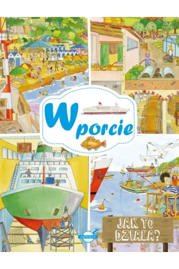 Jak to dzia�a? W porcie