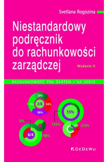 Niestndardowy podr�cznik do rachunkowo�ci zarz�dczej - Svetlana Rogozina