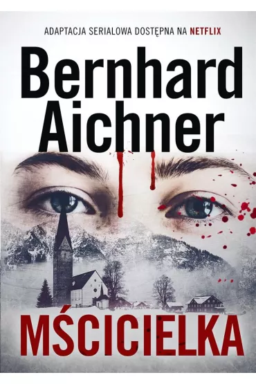 M�cicielka. Blum. Tom 1 - Bernhard Aichner, �ukasz Ku�