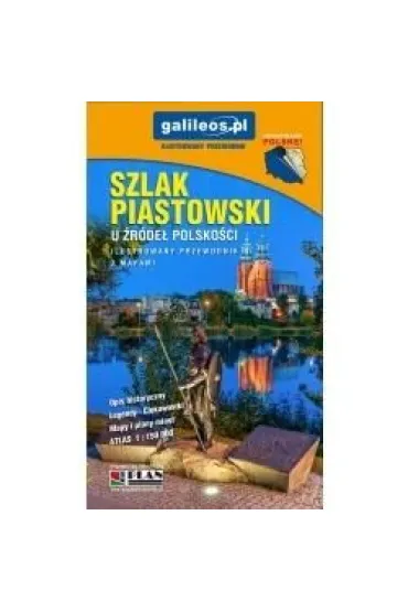 Szlak Piastowski - przewodnik w.2026