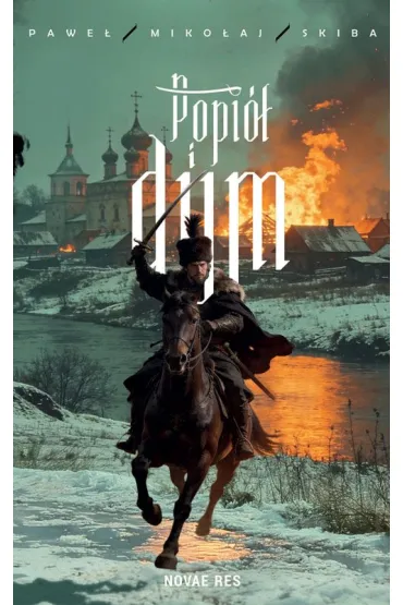 Popi� i dym - Pawe� Miko�aj  Skiba