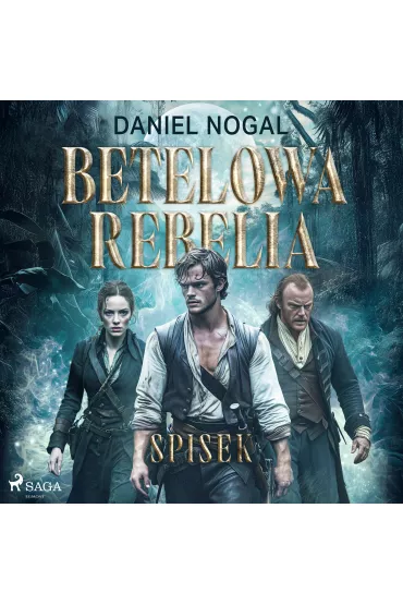 Audiobook Betelowa rebelia: Spisek mp3 - Daniel Nogal