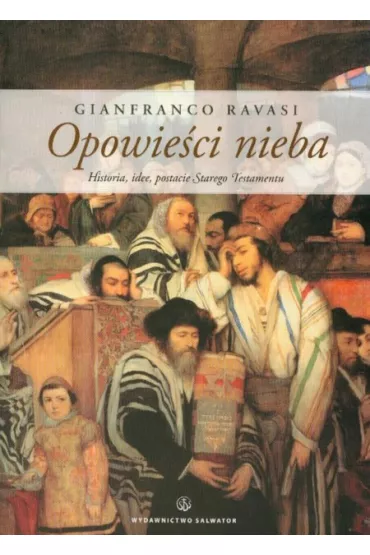 Opowie�ci nieba - Gianfranco Ravasi