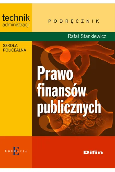 PRAWO FINANSOW PUBLICZNYCH-DIFIN - Rafa� Stankiewicz