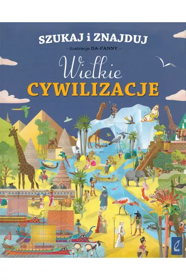 Wielkie cywilizacje szukaj i znajduj